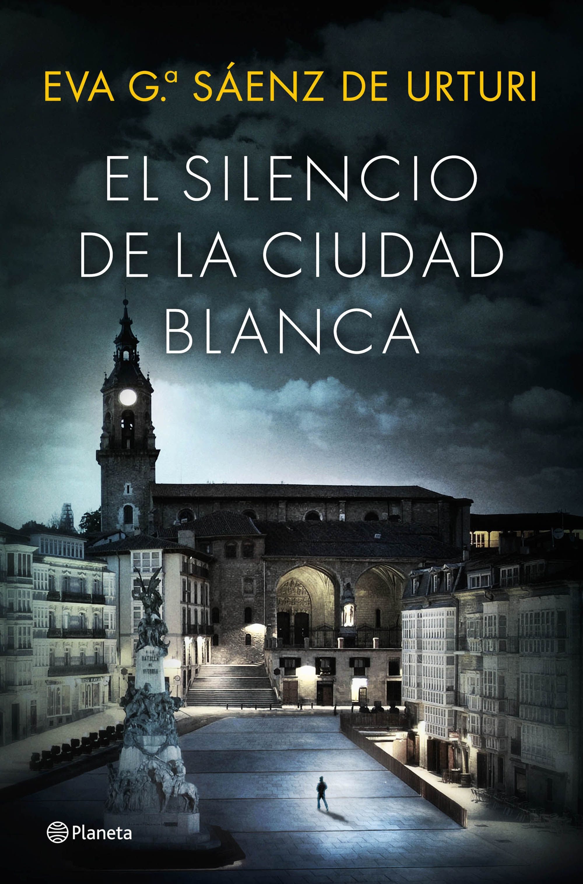 El silencio de la ciudad blanca, Eva García Sáenz de Urturi